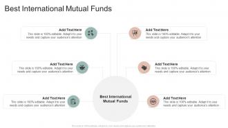 Best International Mutual Funds In Powerpoint And Google Slides Cpb