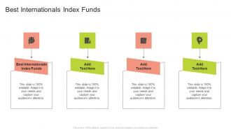 Best Internationals Index Funds In Powerpoint And Google Slides Cpb