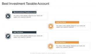 Best Investment Taxable Account In Powerpoint And Google Slides Cpb