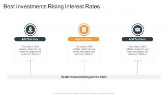 Best Investments Rising Interest Rates In Powerpoint And Google Slides Cpb