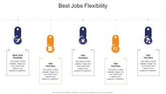 Best Jobs Flexibility In Powerpoint And Google Slides Cpb
