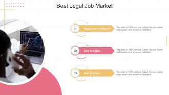 Best Legal Job Market In Powerpoint And Google Slides Cpb