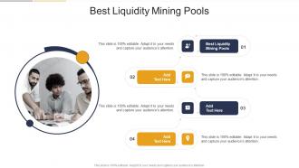 Best Liquidity Mining Pools In Powerpoint And Google Slides Cpb