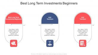Best Long Term Investments Beginners In Powerpoint And Google Slides Cpb