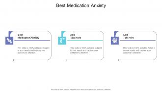 Best Medication Anxiety In Powerpoint And Google Slides Cpb