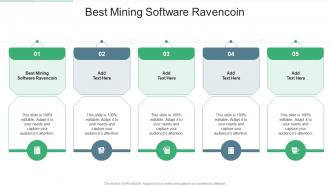 Best Mining Software Ravencoin In Powerpoint And Google Slides Cpb