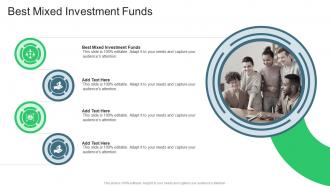 Best Mixed Investment Funds In Powerpoint And Google Slides Cpb