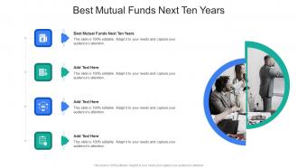 Best Mutual Funds Next Ten Years In Powerpoint And Google Slides Cpb