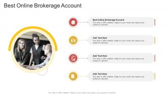 Best Online Brokerage Account In Powerpoint And Google Slides Cpb