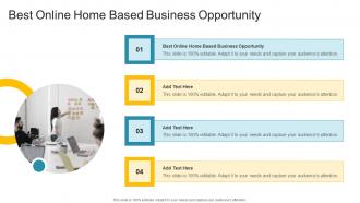 Best Online Home Based Business Opportunity In Powerpoint And Google Slides Cpb