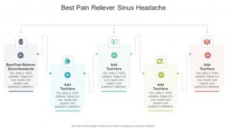 Best Pain Reliever Sinus Headache In Powerpoint And Google Slides Cpb