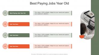 Best Paying Jobs Year Old In Powerpoint And Google Slides Cpb