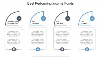 Best Performing Income Funds In Powerpoint And Google Slides Cpb