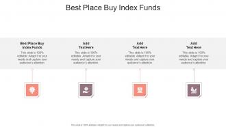 Best Place Buy Index Funds In Powerpoint And Google Slides Cpb