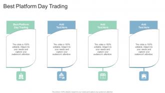 Best Platform Day Trading In Powerpoint And Google Slides Cpb