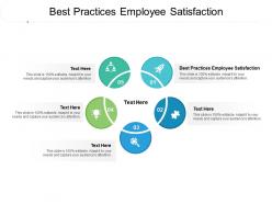 Best practices employee satisfaction ppt powerpoint presentation show graphics example cpb