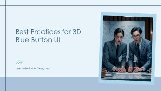Best Practices For 3D Blue Button UI PPT PowerPoint AT