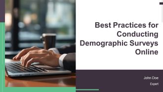 Best Practices For Conducting Demographic Surveys Online PPT Information AT