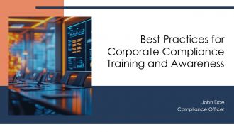 Best Practices For Corporate Compliance Training And Awareness PPT Graphics AT