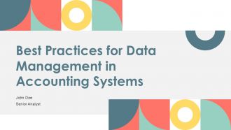 Best Practices For Data Management In Accounting Systems PPT Presentation ACP