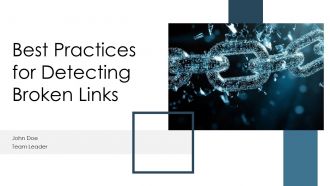 Best Practices For Detecting Broken Links PPT Sample ST AI