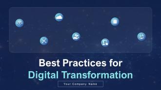 Best Practices For Digital Transformation Powerpoint Ppt Template Bundles