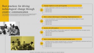 Best Practices For Driving Technological Change Through Creative Communication