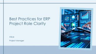 Best Practices For ERP Project Role Clarity PPT Summary AT