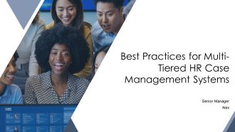 Best Practices For Multi Tiered HR Case Management Systems PPT Outline AT