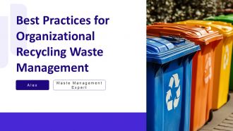 Best Practices For Organizational Recycling Waste Management PPT Demonstration AT Best Practices For Organizational Recycling Waste Management PPT Demonstration AT