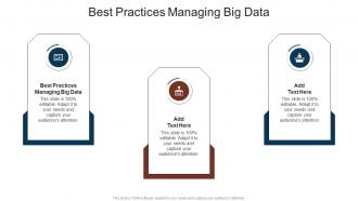 Best Practices Managing Big Data In Powerpoint And Google Slides Cpb