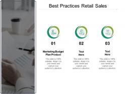 Best practices retail sales ppt powerpoint presentation graphics download cpb