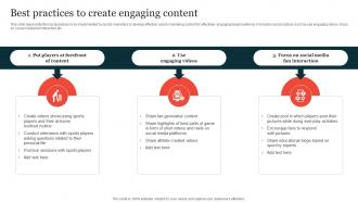 Best Practices To Create Engaging Content Guide On Implementing Sports Marketing Strategy SS V