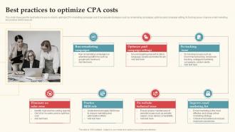 Best Practices To Optimize CPA Costs Complete Guide For Deploying CPA Ppt Topics