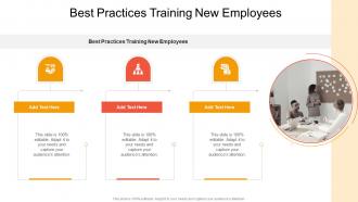 Best Practices Training New Employees In Powerpoint And Google Slides Cpb