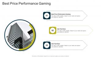 Best Price Performance Gaming In Powerpoint And Google Slides Cpb