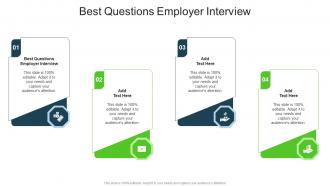 Best Questions Employer Interview In Powerpoint And Google Slides Cpb