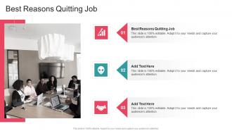 Best Reasons Quitting Job In Powerpoint And Google Slides Cpb