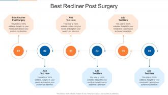 Best Recliner Post Surgery In Powerpoint And Google Slides Cpb
