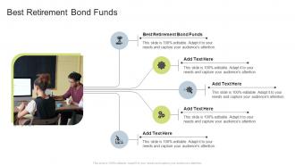 Best Retirement Bond Funds In Powerpoint And Google Slides Cpb