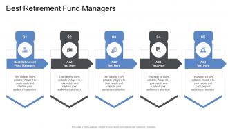 Best Retirement Fund Managers In Powerpoint And Google Slides Cpb