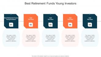 Best Retirement Funds Young Investors In Powerpoint And Google Slides Cpb