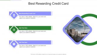 Best Rewarding Credit Card In Powerpoint And Google Slides Cpb
