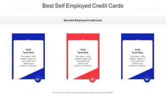 Best Self Employed Credit Cards In Powerpoint And Google Slides Cpb