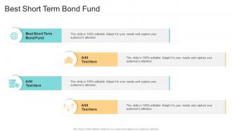 Best Short Term Bond Fund In Powerpoint And Google Slides Cpb