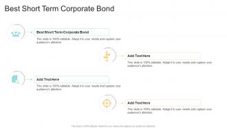 Best Short Term Corporate Bond In Powerpoint And Google Slides Cpb