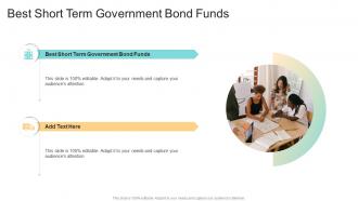 Best Short Term Government Bond Funds In Powerpoint And Google Slides Cpb