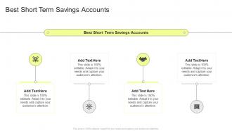 Best Short Term Savings Accounts In Powerpoint And Google Slides Cpb