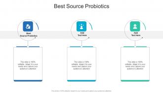 Best Source Probiotics In Powerpoint And Google Slides Cpb