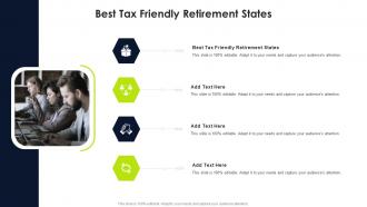 Best Tax Friendly Retirement States In Powerpoint And Google Slides Cpb